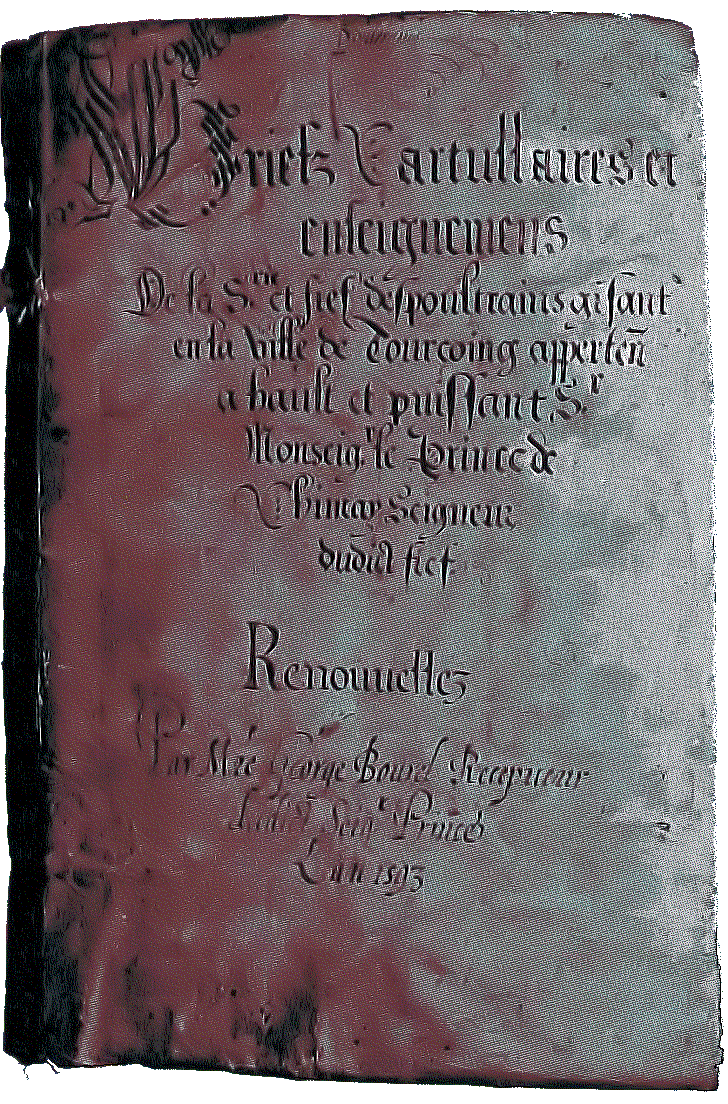 Cartullaires et enseignemens
de la seigneurie et fief des Poultrains