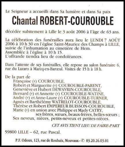 COUROUBLE Chantal dcde le 03.08.2006  Lille, veuve de Yves ROBERT.