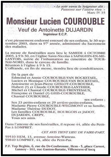 COUROUBLE Lucien dcd le 30.09.2003, veuf de Antoinette DUJARDIN.