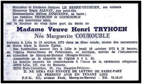 COUROUBLE Marguerite dcde le 15.10.1972  Lille, veuve de Henri TRYHOEN.