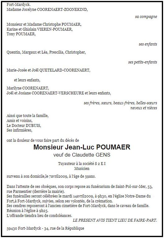 POUMAER Jean-Luc dcd le 07.04.2009  Fort-Mardyck, compagnon de Jocelyne COORENAERT-ZOONEKIND.